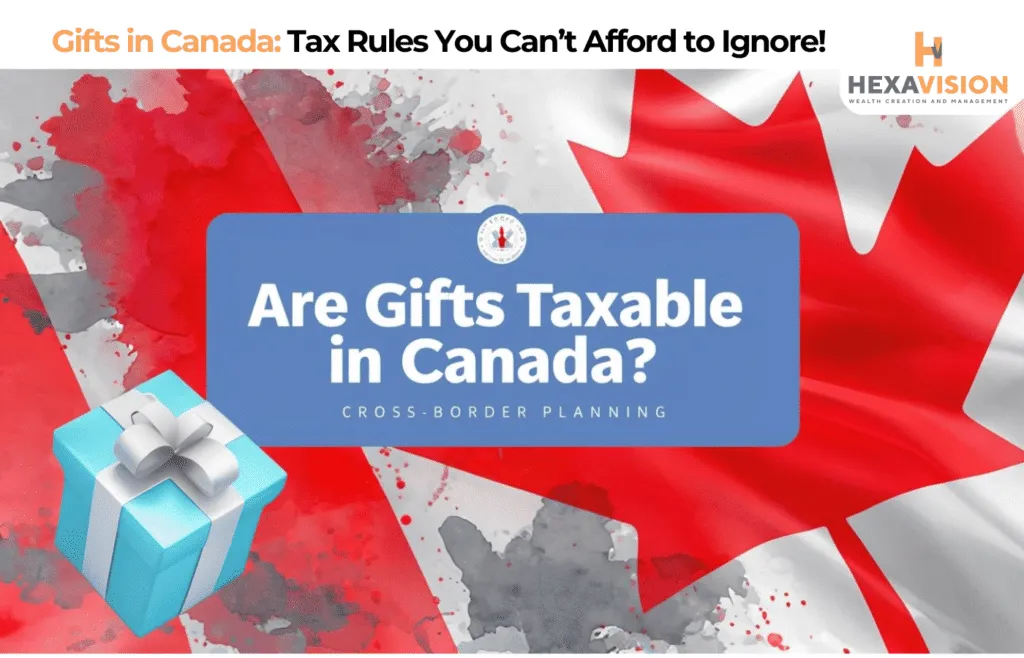 Are Gifts Taxable in Canada feature image