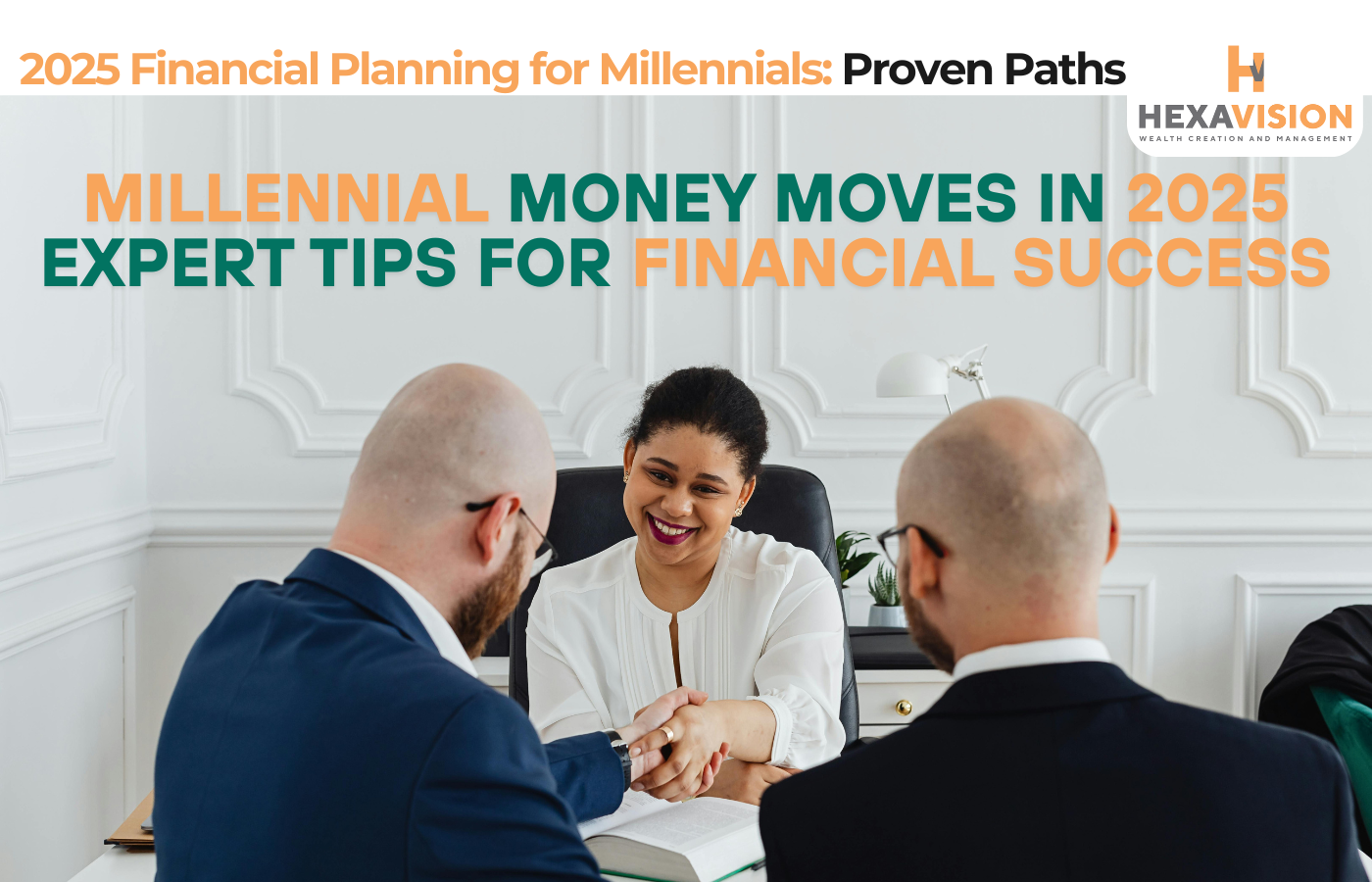 Financial Planning For Millennials In 2025: Proven Tips - Hexavision ...